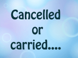 Canceled or carried….