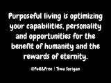 The joy of living&nbsp;purposefully